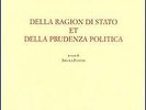 Della ragion di stato et della prudenza politica