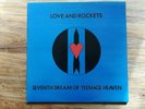 LOVE AND ROCKETS -SEVENTH DREAM OF TEENAGE HEAVEN - BEGGARS BANQUET - BEGA66