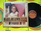 BLACK JOE LEWIS & THE HONEYBEARS Tell Em What Your Name Is ORIGINAL US LP SHRINK