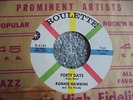 Ronnie Hawkins And The Hawks - Forty Days 1959 USA 45 ROULETTE 1st