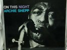 Free Jazz Archie Shepp On This Night Impulse A-97 1965 EX Original