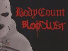 BODY COUNT - BLOODLUST - DELUXE 180 GRAM BLACK VINYL LP - INCLUDING CD