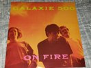 GALAXIE 500 On Fire LP Vinyl Record Reissue OOP RARE