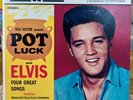 Elvis Presley Pot Luck Compact 33 EP 7