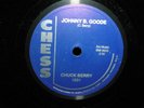 78 RPM, CHUCK BERRY,  JOHNNY B.GOODE /  CAROL  , N.O.S. VINYL MINT ROCK-N-ROLL