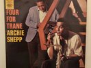 ARCHIE SHEPP - FOUR FOR TRANE - HMV IMPULSE UK MONO CLP-3524