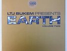 LTJ BUKEM EARTH VOLUME TWO 2 ARTEMIS INTENSE BLU MAR TEN DJ CRYSTL GOOD LOOKING