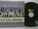 Doo Will 45 EP-The Dell-Vikings-Come Go With Us-DOT 1058 w/Sleeve