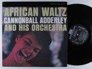 CANNONBALL ADDERLEY African Waltz RIVERSIDE LP VG+