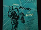 James Moody-With Strings-Blue Note 5005-ANDRE HODEIR 10 INCH ORIG SUPERB