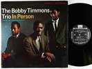 Bobby Timmons Trio - In Person LP - Riverside - RLP 9391 DG