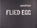 FLIED EGG: goodbye VERTIGO 12