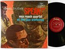 Max Roach - Speak, Brother, Speak LP - Fantasy - 6007 Mono DG