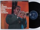 JOHN COLTRANE The Last Trane PRESTIGE LP