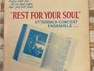 utterbach concert ensemble rest for your soul simpson rs2004 rare gospel lp VG