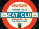 7 45 Mood Mosaic-A Touch Of Velvet BEAT CLUB Melodie GER Beat Rock