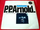 P.P Arnold Everything's Gonna Be Alright/The Time Has Come+3 7