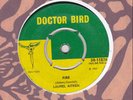 DOCTOR BIRD SINGLE   Laurel Aitken / Fire   Quando   1969 VG+ / Probably better