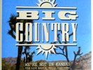 BIG COUNTRY we´re not in kansas volume 2 Foldout Sleeve 2LP NEU / NEW