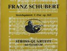 Schubert String Quartet C-Dur Stross-Quartett with Oswald Uhl - Private Pressing
