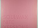 SOULWAX Nite Versions ORIGINAL PIAS RECORDS DOUBLE VINYL ALBUM/2XLP