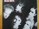 DEAD BOYS second LP from 1978 'We Have Come' with Stiv Bators US punk BLACK FLAG