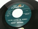 Blues/R&B 45-Smokey Smothers-You're Gonna Be Sorry/Case Is Closed-Federal 12503