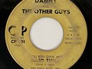 DANNY & THE OTHER GUYS Hard Times CP Chicago Garage 45 HEAR