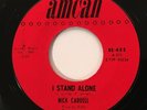 NICK CARDELL I Stand Alone / Everybody Jump Doo Wop Original 45 HEAR