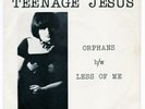 TEENAGE JESUS & THE JERKS - ORPHANS - ORIG 1978 MIGRAINE, LYDIA LUNCH, VERY RARE