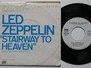 LED ZEPPELIN Stairway To Heaven promo 7” 45, sleeve mono/stereo '72 US Atlantic