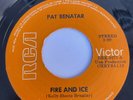 PAT BENATAR - Fire and Ice / Hard to Believe - RARE DOMINICAN REPUBLIC 45