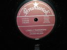 78 RPM, JACKIE WILSON  VINYL  RE , LONELY TEARDROPS,  . ROCK-N- ROLL RECORD