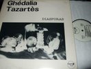 GHEDALIA TAZARTES : DIASPORAS LP COBALT 002 FRANCE