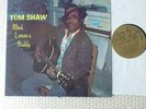 TOM SHAW Blind Lemon's Buddy US 1st Press Country Blues LP Blue Goose Lbl NM