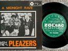The PLEAZERS Midnight Rave original 1966 NZ freakbeat/garage 7