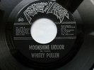 WHITEY PULLEN 45 'MOONSHINE LIQUOR' USA ROLLIN' ROCK 1959 ROCKABILLY 1972 RE VG+