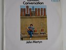 JOHN MARTYN - LONDON CONVERSATION, 1972 REISSUE VINYL LP ISLAND PINK RIM LABEL