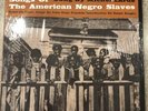 MICHEL LARUE SONGS OF THE AMERICAN NEGRO SLAVES FOLKWAYS FD 5252 MONO
