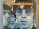 Oasis -more acoustic glory black vinyl sealed copy