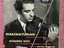 SAMPLE COPY LXT 5259 -KHACHATURIAN-Concerto for violin - RUGGIERO RICCI