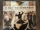 A Day To Remember - What Separates Me From You Vinyl