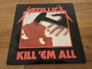 METALLICA - KILL ‘EM ALL VINYL LP 1983 NETHERLANDS HOLLAND