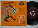 BILL HALEY Live It Up / Real Rock Drive + 2 EP 45 7
