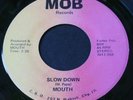 Mouth   Slow Down / Lickity Split   MOB   Chicago AOR synth funk breaks 45 HEAR