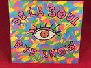 DE LA SOUL Eye Know 1989 UK 7