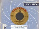 Darren, James - Goodbye Cruel World Colpix 609 Vinyl 45 rpm Record