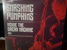 Smashing Pumpkins - Inside The Dream Machine 1993 (New Vinyl LP Sealed) 180 Gram