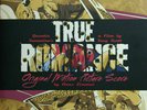 True Romance : Soundtrack  (Gun metal Grey LP Vinyl + 7