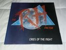 RH FACTOR - CRIES OF THE NIGHT 1988 SEALED PRIVATE METAL WARZWOLF ZAXAS EMERALD